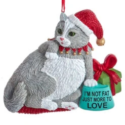 Kurt Adler Funny Grey Fat Cat Ornament "I'm Not Fat, Just More To Love"
